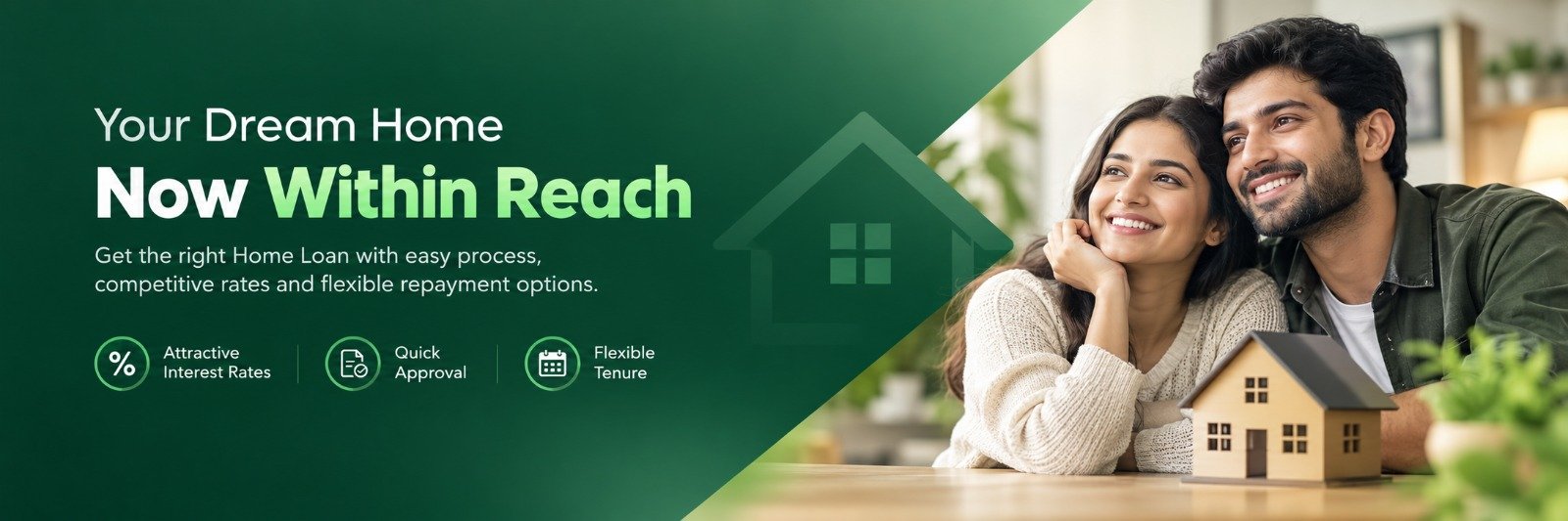 Your dream home, now within reach: home loans with attractive interest rates, quick approval and flexible tenure.